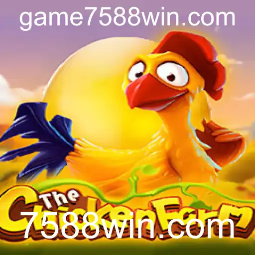Descubra o Fascinante Universo de ChickenFarm: Um Jogo Inovador em 7588win.com