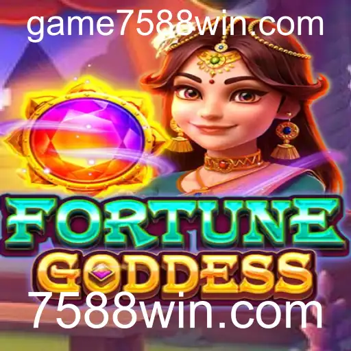 Descubra a Emoção de 'FORTUNEGODDESS' no 7588win.com